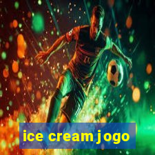 ice cream jogo